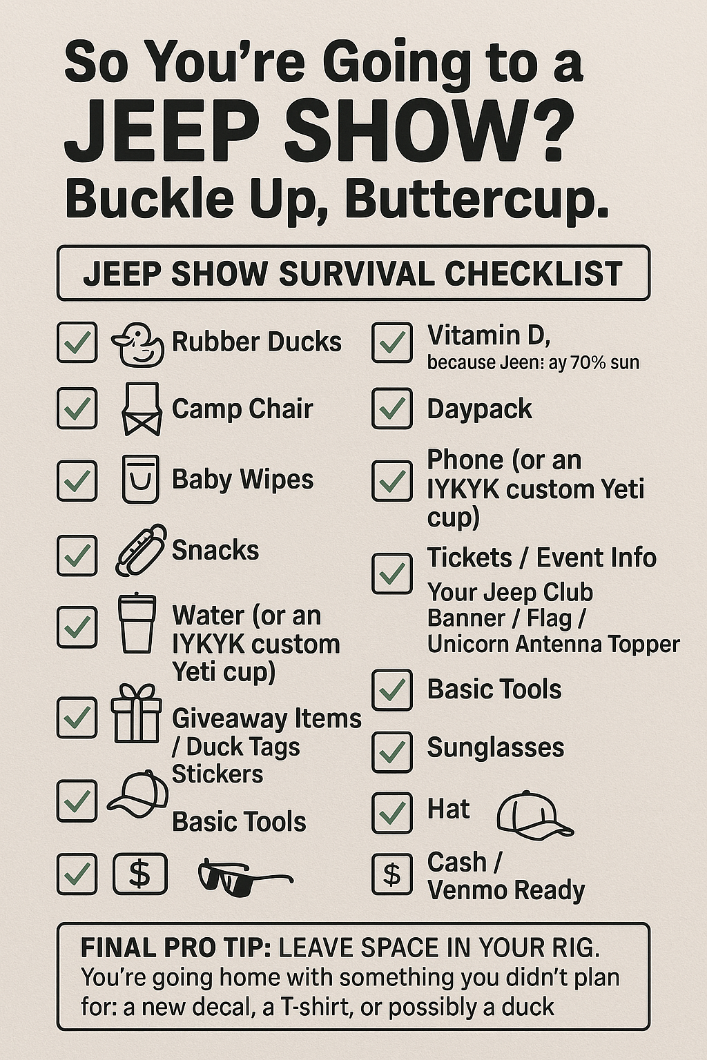 "So You’re Going to a Jeep Show? Buckle Up, Buttercup."